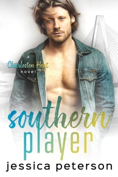 Paperback Southern Player: A Charleston Heat Novel Book