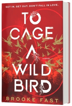 Hardcover To Cage a Wild Bird (Standard Edition) Book