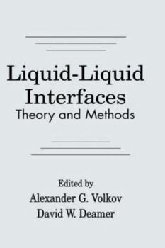 Hardcover Liquid-Liquid InterfacesTheory and Methods Book