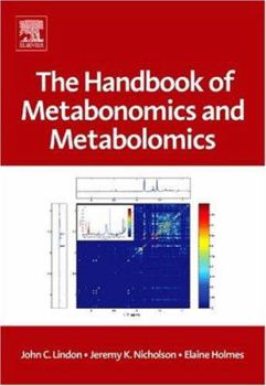 Hardcover The Handbook of Metabonomics and Metabolomics Book