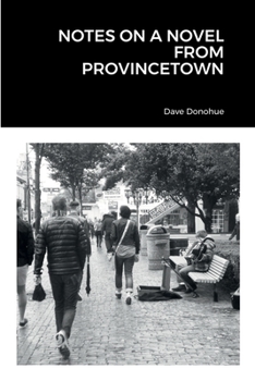 Paperback Notes on a Novel from Provincetown Book