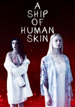 DVD A Ship of Human Skin Book