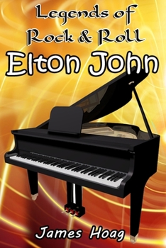 Paperback Legends of Rock & Roll - Elton John Book