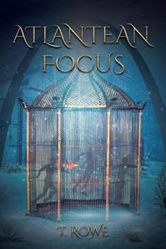 Atlantean Focus