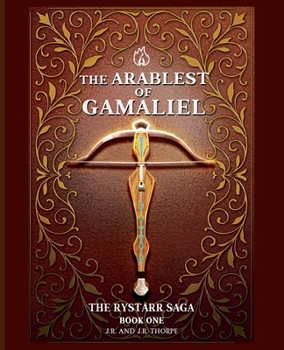 Paperback The Arbalest Of Gamaliel Book
