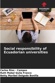 Paperback Social responsibility of Ecuadorian universities Book