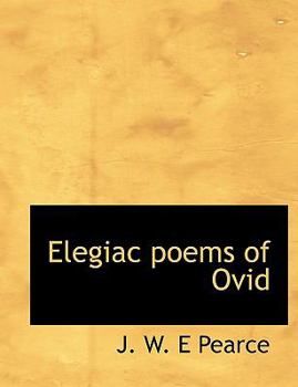 Elegiac Poems of Ovid