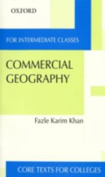 Paperback Commercial Geography for Intermediate Classes Book