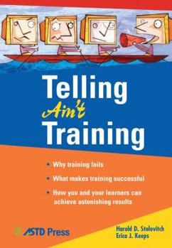 Paperback Telling Ain't Training Book