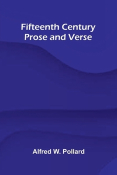 Paperback Fifteenth Century Prose and Verse Book
