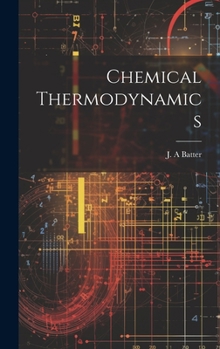 Hardcover Chemical Thermodynamics Book
