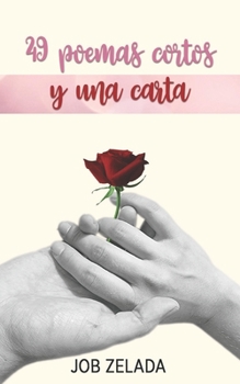 Paperback 49 poemas cortos y una carta [Spanish] Book