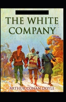 Paperback The White Company Illustrated Book