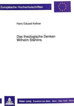 Paperback Das Theologische Denken Wilhelm Staehlins: Genese Und Systematik [German] Book