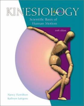 Hardcover Kinesiology: Scientific Basis of Human Motion Book