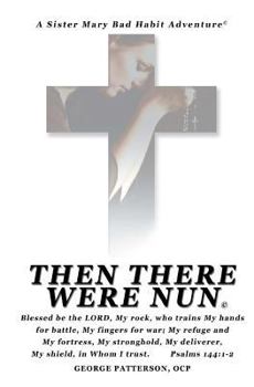 Paperback Then There Were Nun Book