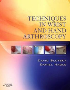 Hardcover Techniques in Wrist and Hand Arthroscopy with DVD [With DVD] Book