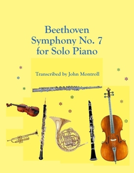 Paperback Beethoven Symphony No. 7 for Solo Piano Book