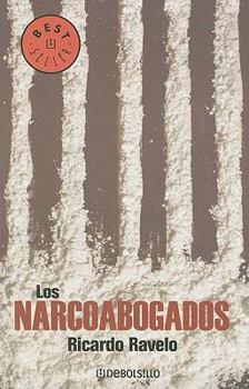 Paperback Los Narcoabogados [Spanish] Book