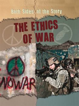 Paperback Both Sides Of The Story Ethics Of War Book