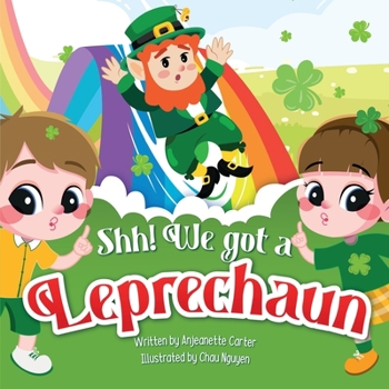 Paperback Shh! We got a Leprechaun Book