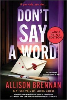Paperback Don't Say a Word: An Angelhart Investigations Novel [Large Print] Book