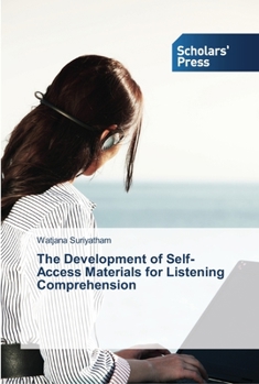 Paperback The Development of Self-Access Materials for Listening Comprehension Book