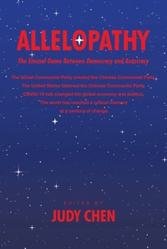 ALLELOPATHY: The Eternal Game Between Democracy and Autocracy