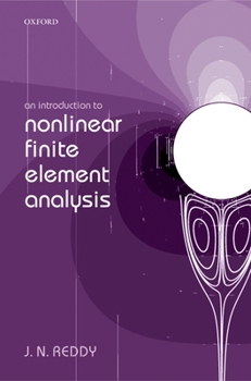 Hardcover An Introduction to Nonlinear Finite Element Analysis Book