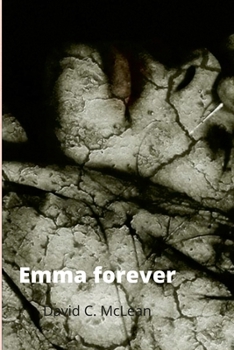 Paperback Emma forever: poems for Emma vii Book