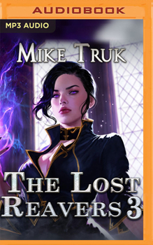 The Lost Reavers 3 - Book #3 of the Lost Reavers