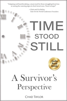 Paperback Time Stood Still: A Survivor's Perspective Book