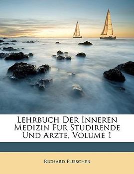Paperback Lehrbuch Der Inneren Medizin Fur Studirende Und Arzte, Volume 1 [German] Book