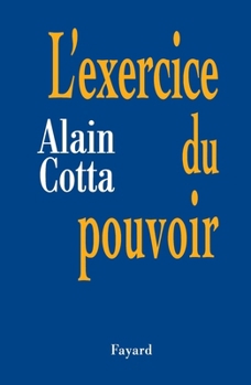 Paperback L'Exercice du pouvoir [French] Book