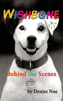 Hardcover Wishbone - Behind the Scenes (hardback) Book