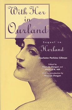 Paperback With Her in Ourland: Sequel to Herland Book