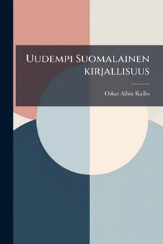 Paperback Uudempi Suomalainen kirjallisuus [Finnish] Book