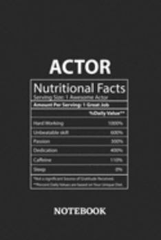 Paperback Nutritional Facts Actor Awesome Notebook: 6x9 inches - 110 dotgrid pages - Greatest Passionate working Job Journal - Gift, Present Idea Book