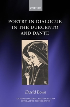 Hardcover Poetry Dialog Duecento & Dante Omllm C Book