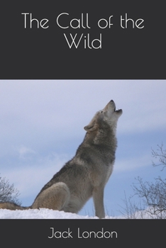 Paperback The Call of the Wild Book