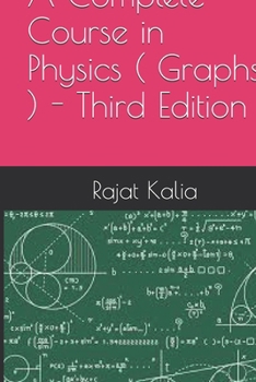 Paperback A Complete Course in Physics ( Graphs ) - Third Edition Book
