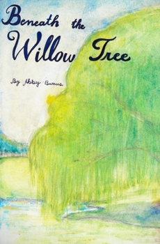 Paperback Beneath the Willow Tree Book