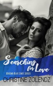 Paperback Searching for Love: Behind Blue Lines Book