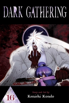 Paperback Dark Gathering, Vol. 16 Book