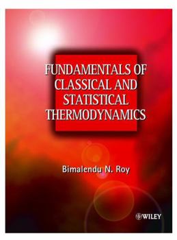 Paperback Fundamentals of Classical and Statistical Thermodynamics Book