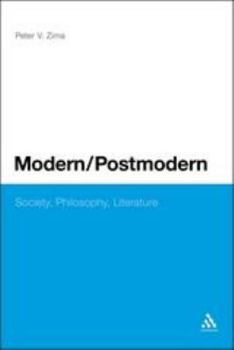 Paperback Modern/Postmodern: Society, Philosophy, Literature Book