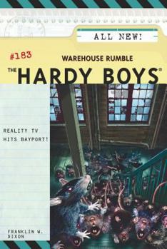 Warehouse Rumble (Hardy Boys, #183) - Book #183 of the Hardy Boys