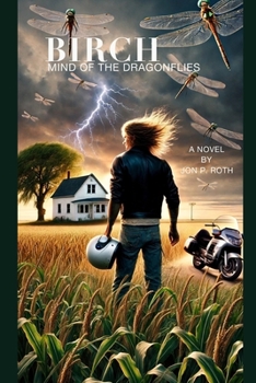 Paperback Birch, Mind of the Dragonflies Book