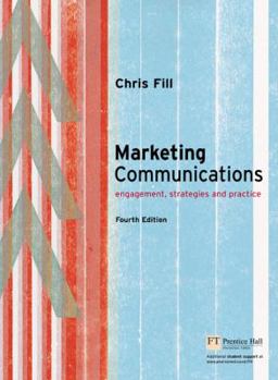 Paperback Marketing Communications: Engagement, Strategies and Practice Book