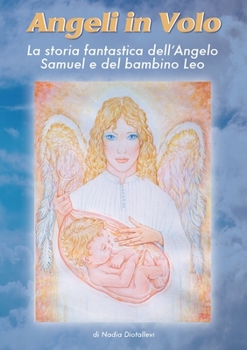 Paperback Angeli in Volo [Italian] Book